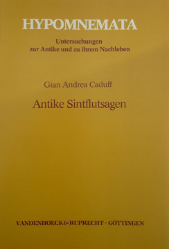 Antike Sintflutsagen (Hypomnemata: Untersuchungen zur Antike und zu ihrem Nachleben)