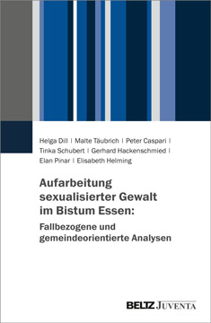 Aufarbeitung sexualisierter Gewalt im Bistum Essen: Fallbezogene und gemeindeorientierte Analysen
