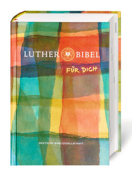 
Lutherbibel FÜR DICH: Die Bibel nach Martin Luthers Übersetzung. Mit Apokryphen. Mit Informationsseiten rund um die Bibel: Die Bibel nach Luther
