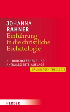 
Einführung in die christliche Eschatologie: 2., durchgesehene und aktualisierte Auflage