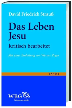 historisch-kritische  Methode Das Leben Jesu: kritisch bearbeitet
